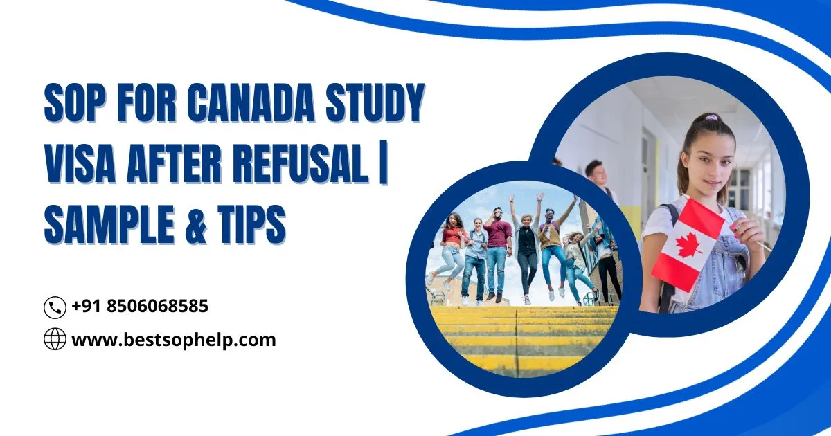 SOP For Canada Study Visa After Refusal Sample Tips